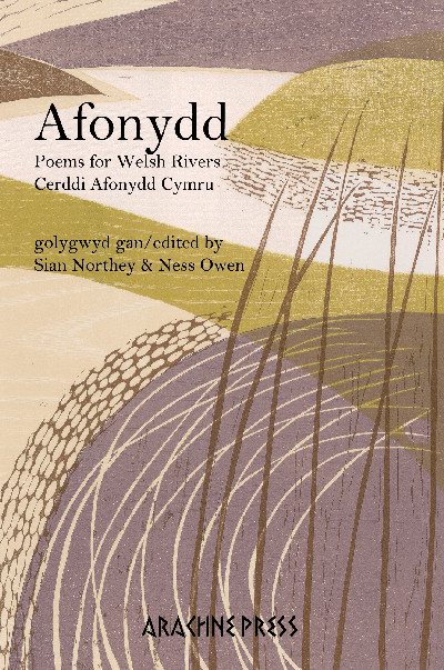 Afonydd - Poems for Welsh Rivers / Cerddi Afonydd Cymru