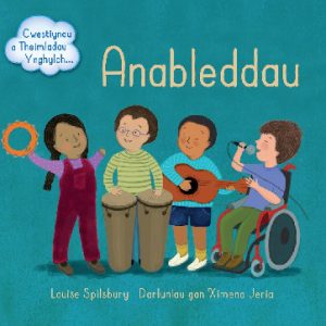Darllen yn Well: Anableddau - Cwestiynau a Theimladau Ynghylch...