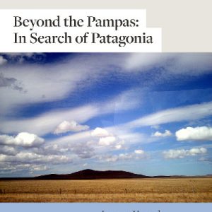 Beyond the Pampas