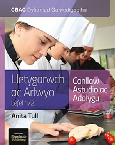 CBAC Dyfarniad Galwedigaethol Lletygarwch ac Arlwyo Lefel 1/2 Canllaw Astudio ac Adolygu