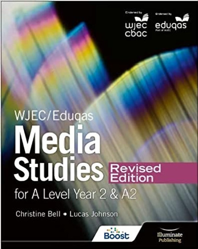 WJEC/Eduqas Media Studies for A Level Year 2 Student Book – Revised