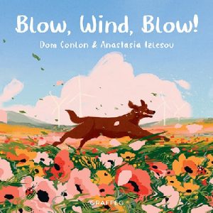 Wild Wanderers: Blow, Wind, Blow!