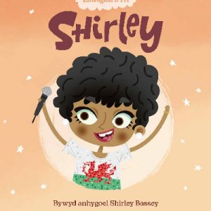 Enwogion o Fri: Shirley - Bywyd Byrlymus Shirley Bassey
