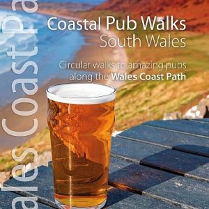 Coastal Pub Walks: South Wales