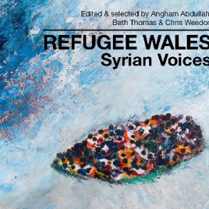 Refugee Wales - Syrian Voices