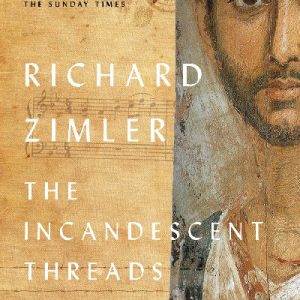 The Incandescent Threads