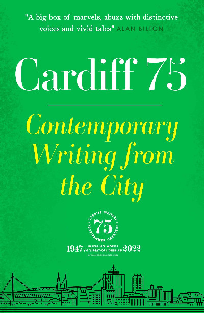 Cardiff 75 - Contemporary Writing from the City