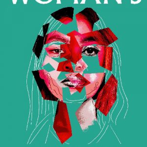 Woman's Wales? The Dissonance and Diversity of Devolution Through the Lives of Women in Wales