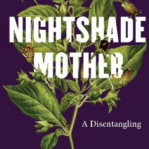 Nightshade Mother