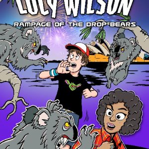 The Mystery of Lucy Wilson: Rampage of the Drop Bears