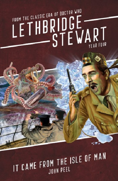 Lethbridge-Stewart: It Came From The Isle of Man