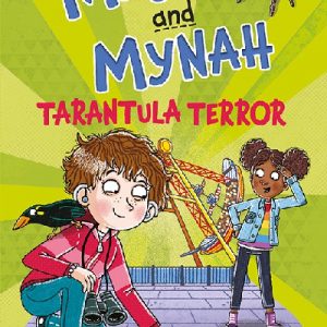 Major and Mynah: Tarantula Terror