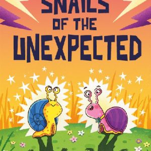Snails of the Unexpected