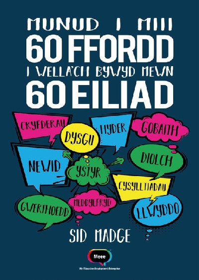 Munud i Miii - 60 Ffordd i Wella'ch Bywyd Mewn 60 Eiliad
