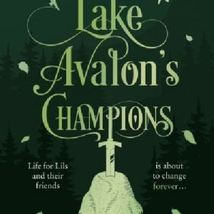Lake Avalon's Champions
