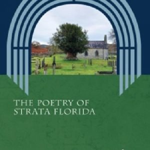 The Poetry of Strata Florida