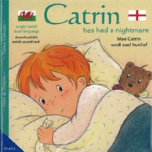 Mae Catrin Wedi Cael Hunllef / Catrin Has Had a Nightmare
