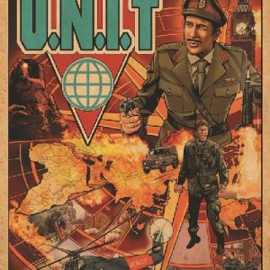 UNIT: A Legacy In Doctor Who