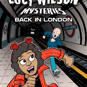 The Lucy Wilson Mysteries: Back in London