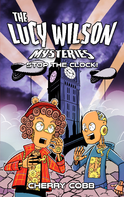The Lucy Wilson Mysteries: Stop the Clock!
