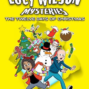 The Lucy Wilson Mysteries: The Twelve Days of Christmas