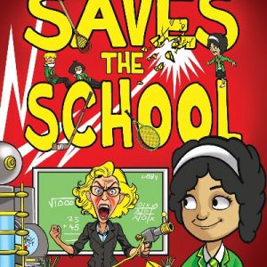 Ingrid Saves the School