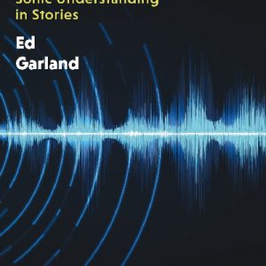 Earwitness - A Search for Sonic Understanding in Stories