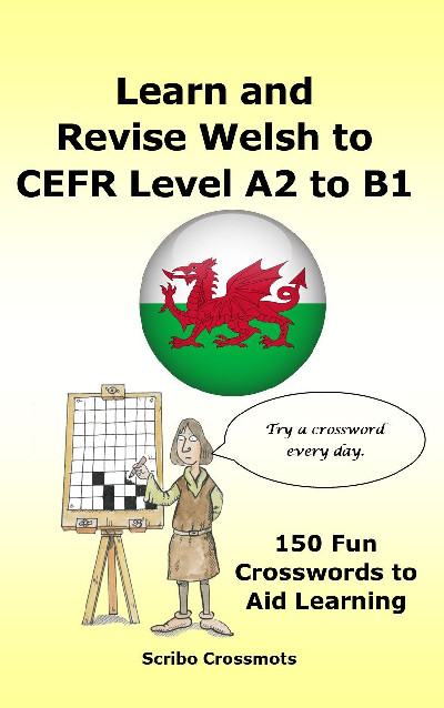 Learn and Revise Welsh CEFR Level A2 to B1