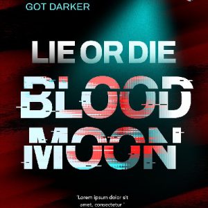 Lie or Die: Blood Moon