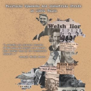 Forgotten Decade, The - Political Upheaval and Industrial Strife