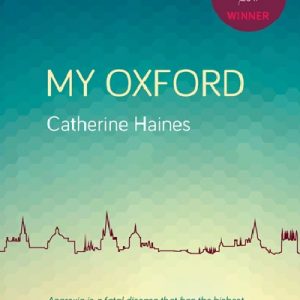 My Oxford - A Memoir