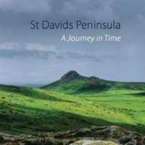 St Davids Peninsula - A Journey in Time