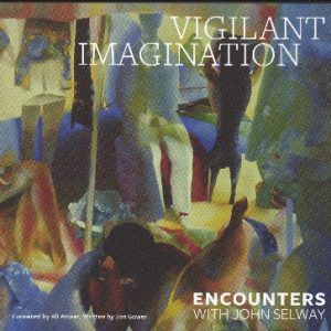 Encounters with John Selway