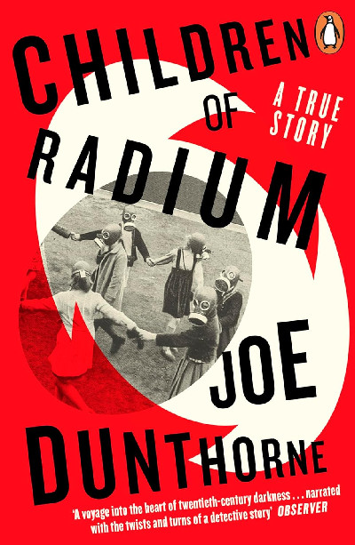Children of Radium: A Buried Inheritance