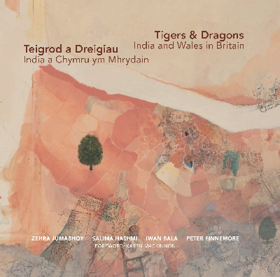 Tigers & Dragons - India and Wales in Britain | Teigrod a Dreigiau - India a Chymru ym Mhrydain