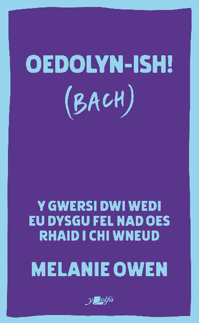 Stori Sydyn: Oedolyn-ish! (Bach)