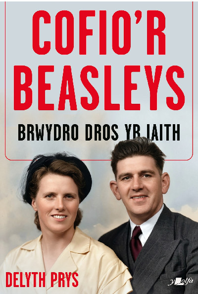 Cofio'r Beasleys - Brwydro Dros yr Iaith