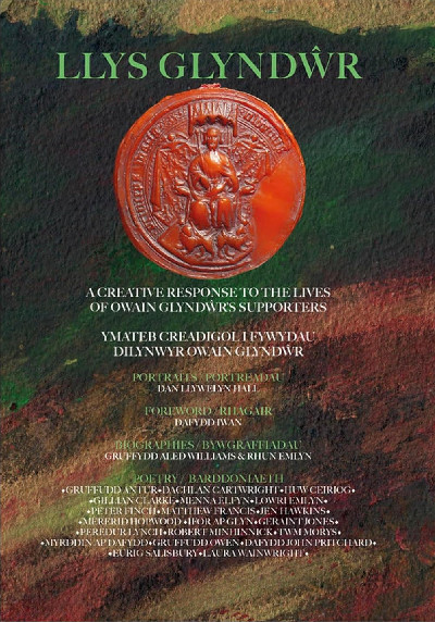 Llys Glyndŵr: A Creative Response to the Lives of Owain Glyndŵr's Supporters, Welsh Historical Poetry Collection with Portraits