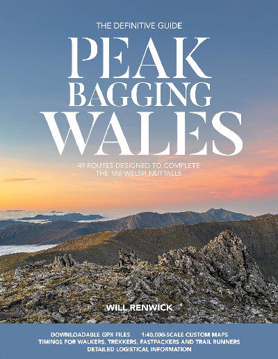 Peak Bagging: Wales - 49 routes designed to complete the 188 Welsh Nuttalls