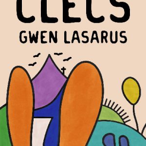 Cyfres Amdani: Clecs