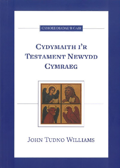 Cydymaith i'r Testament Newydd Cymraeg