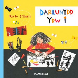 Darlunydd Ydw i
