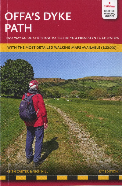 Offa's Dyke Path - Chepstow to Prestatyn & Prestatyn to Chepstow