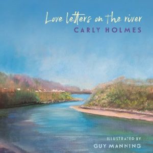 Love Letters on the River