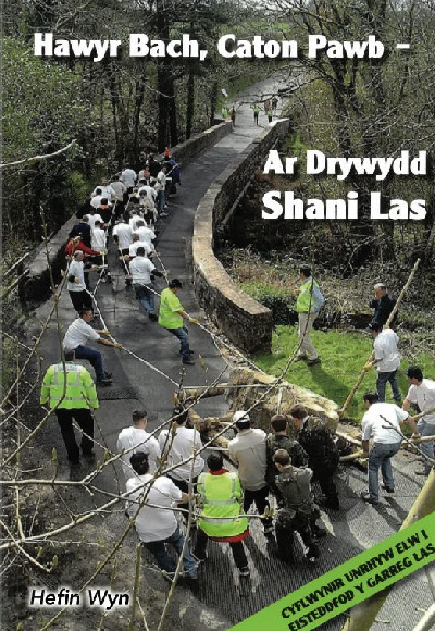 Hawyr Bach, Caton Pawb - Ar Drywydd Shani Las