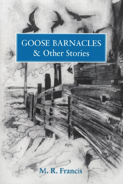 Goose Barnacles & Other Stories