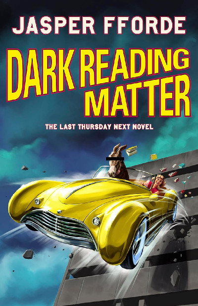 Dark Reading Matter - The Last Thursday Next novel