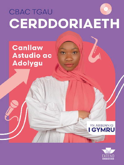 CBAC TGAU Cerddoriaeth: Canllaw Astudio ac Adolygu